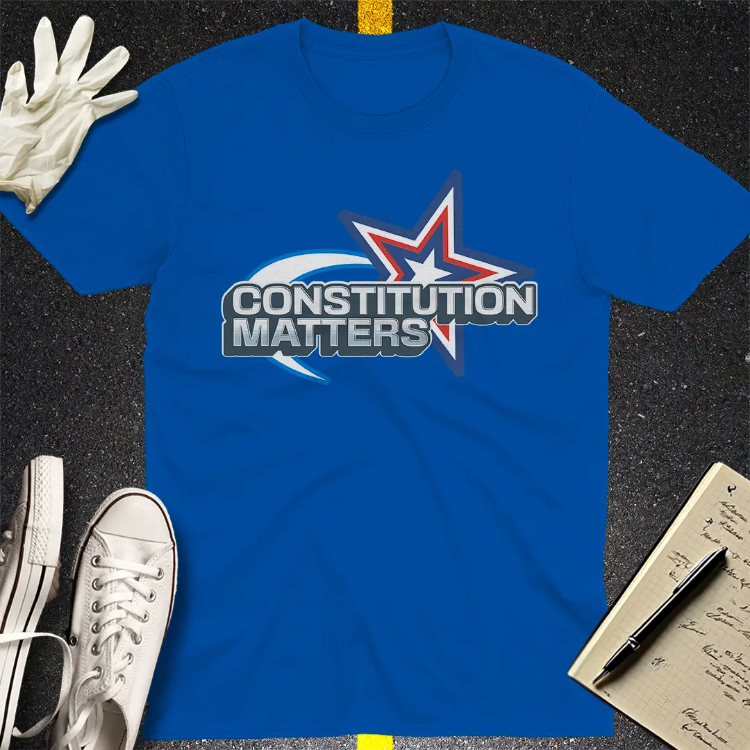 Constitution Matters T-shirt