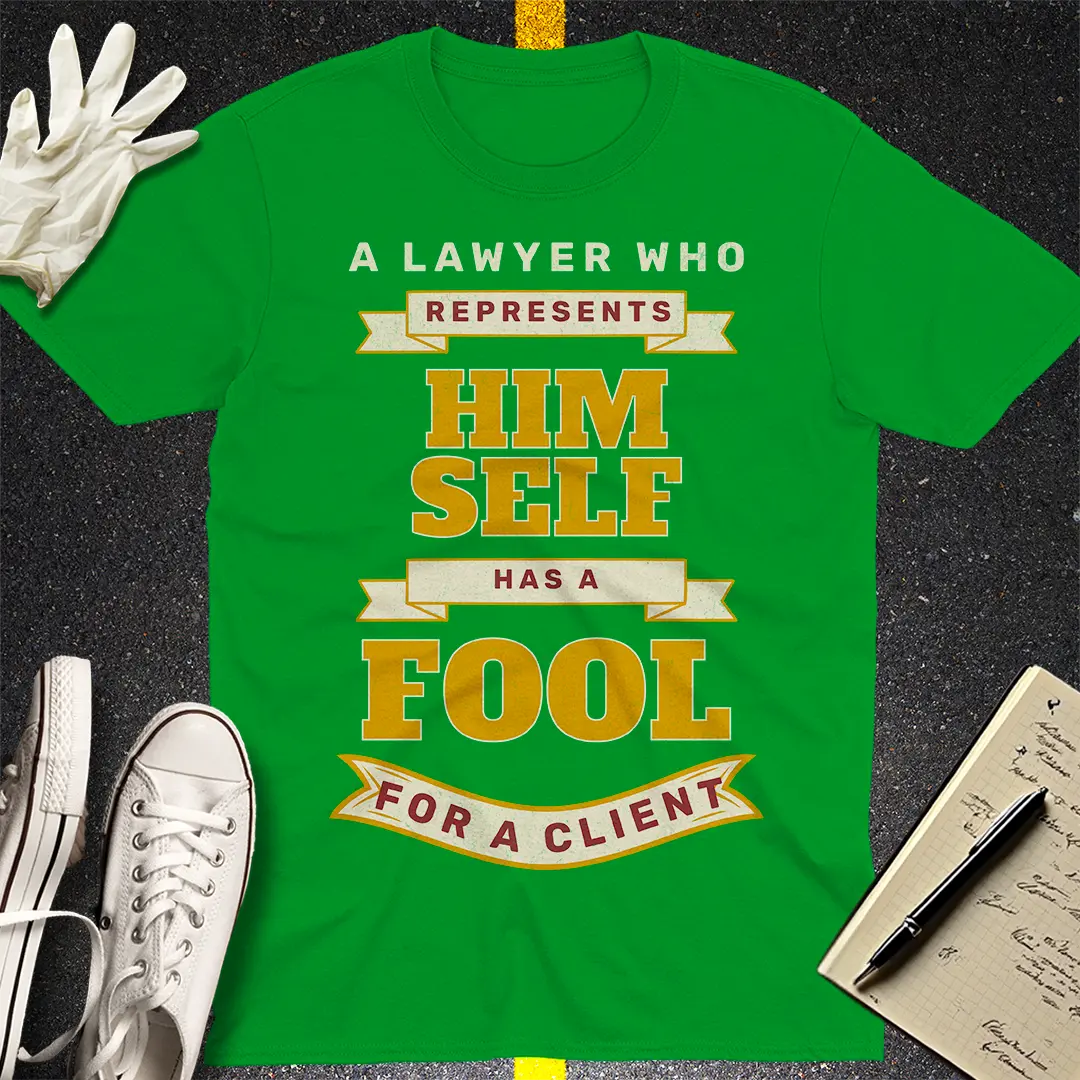 Self-Representation Fool T-Shirt