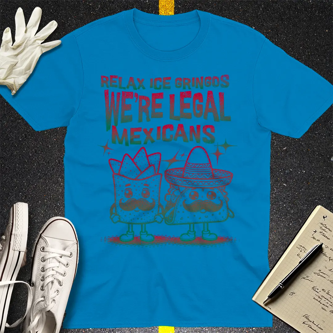 Legal Mexicans T-shirt