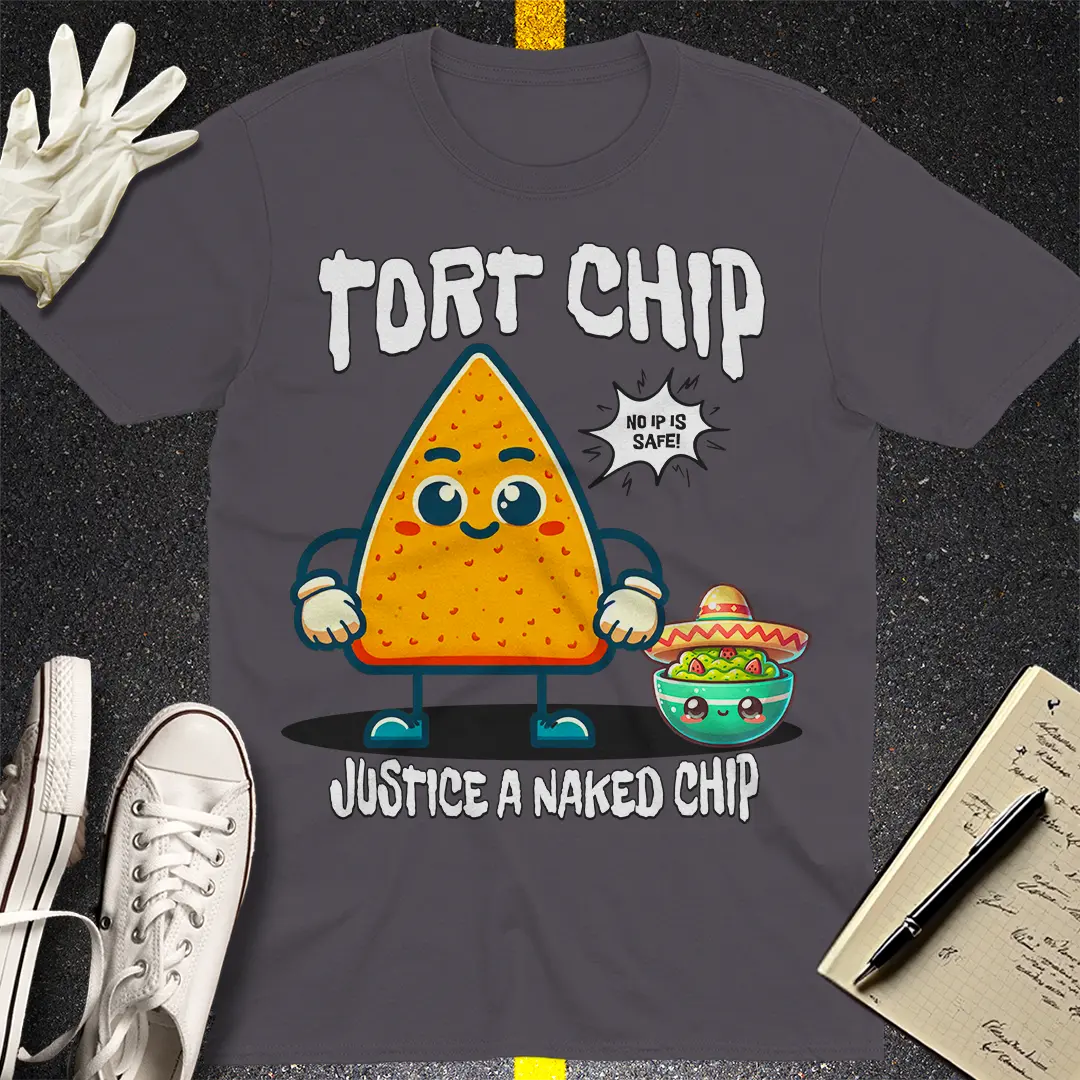 Tort Chip Justice T-shirt