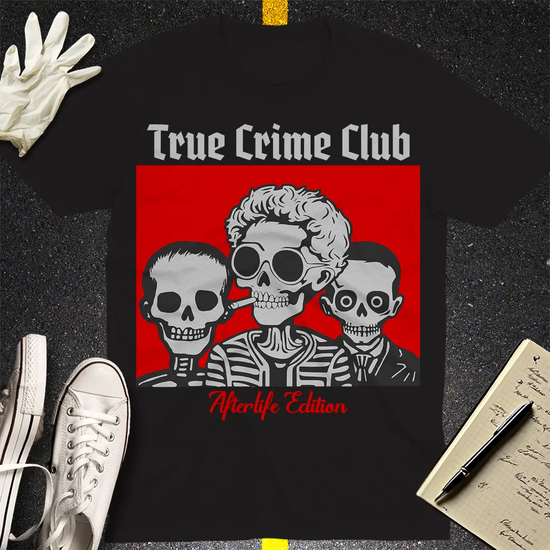 True Crime Club - Afterlife Edition T-shirt