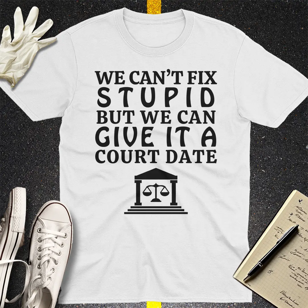 Legal Remedy for Stupid - T-Shirt