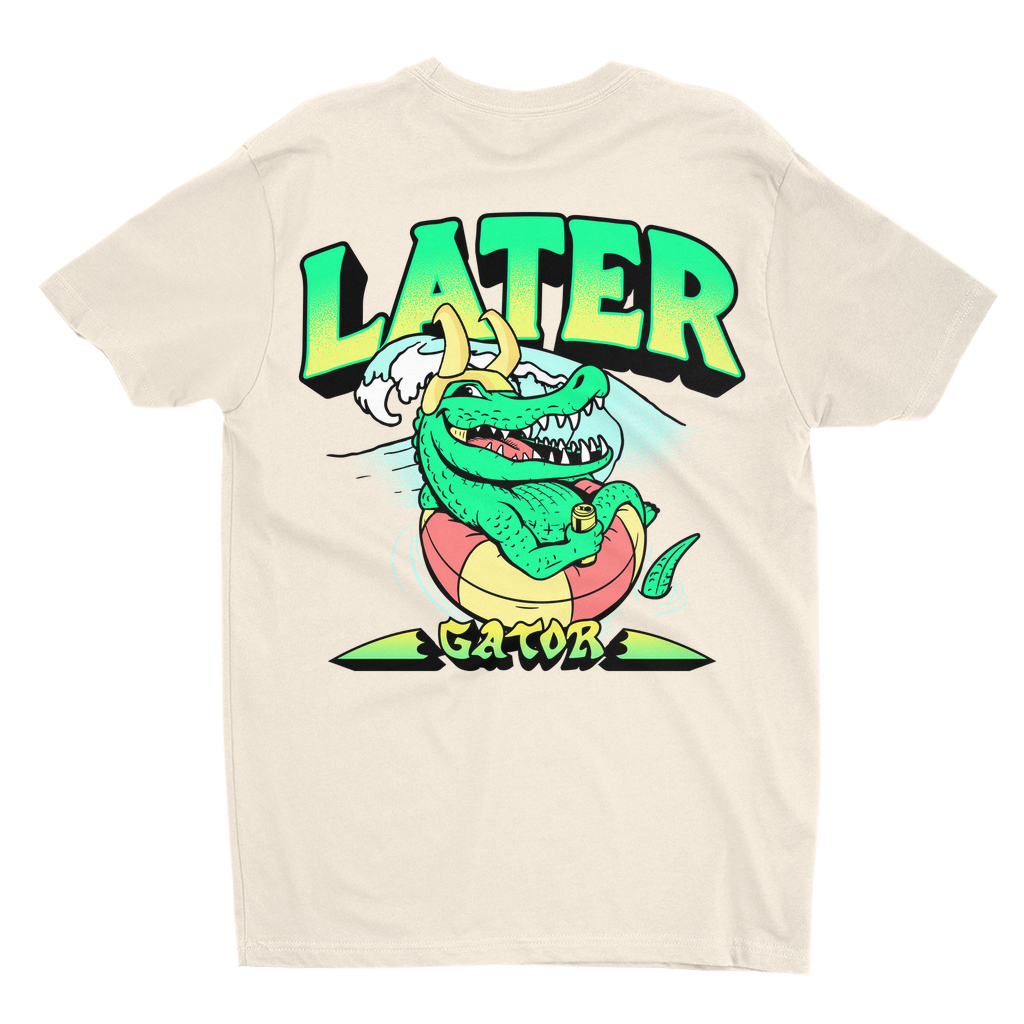 Later Gator T-Shirt