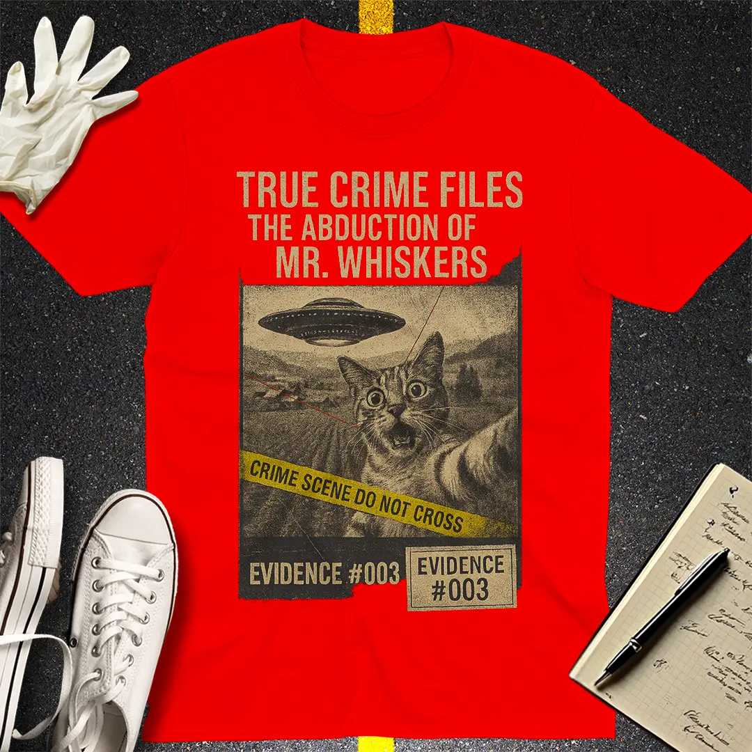 Abduction of Mr. Whiskers T-Shirt