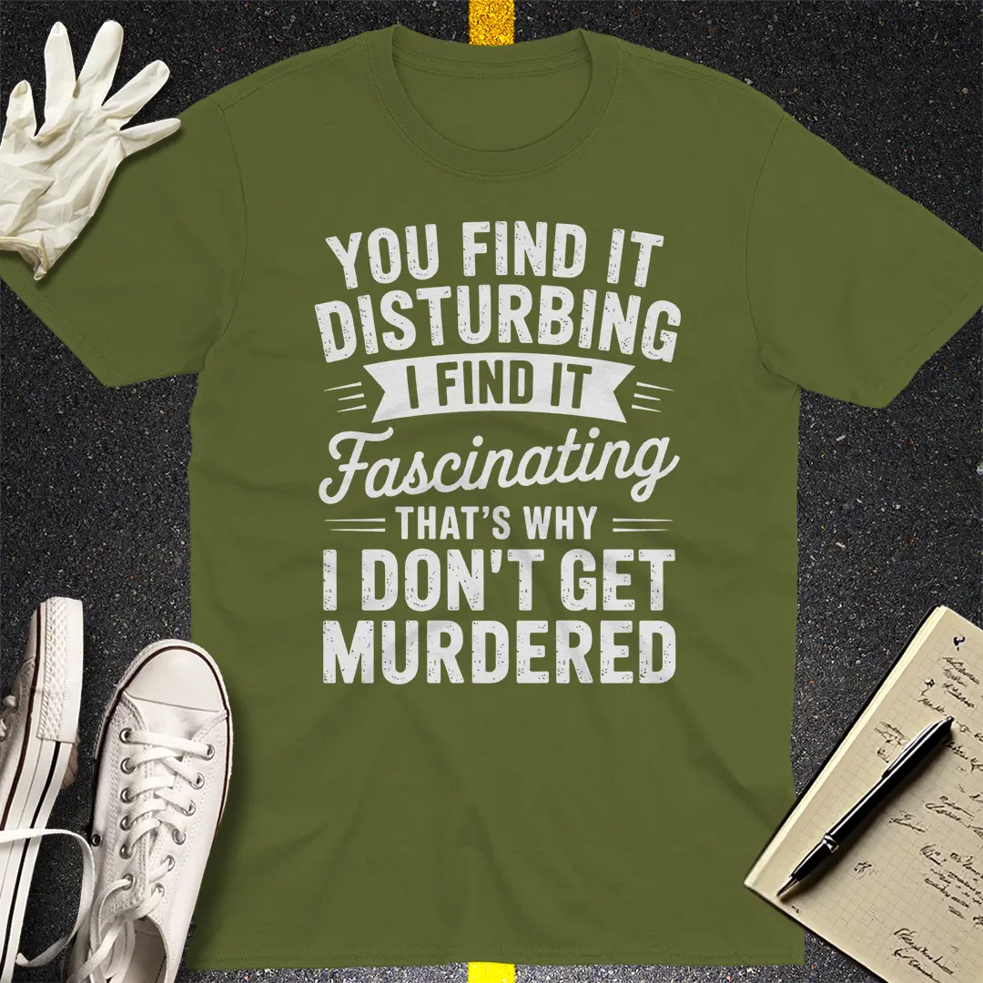 Stay Alive Fascination T-Shirt