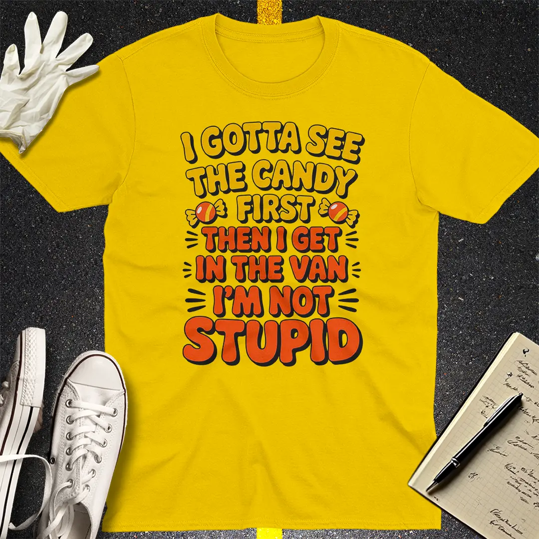 Candy First Van Later T-Shirt