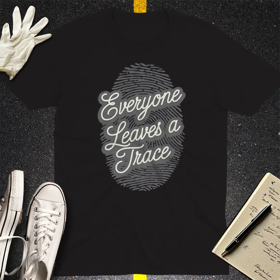 Everyone Leaves a Trace T-Shirt