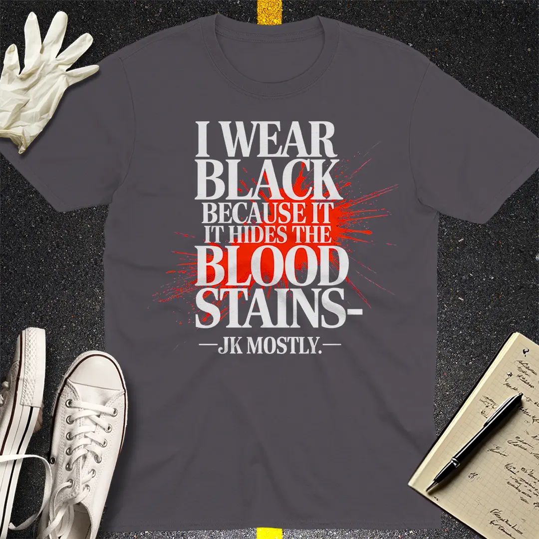 Blood Stain Humor T-Shirt