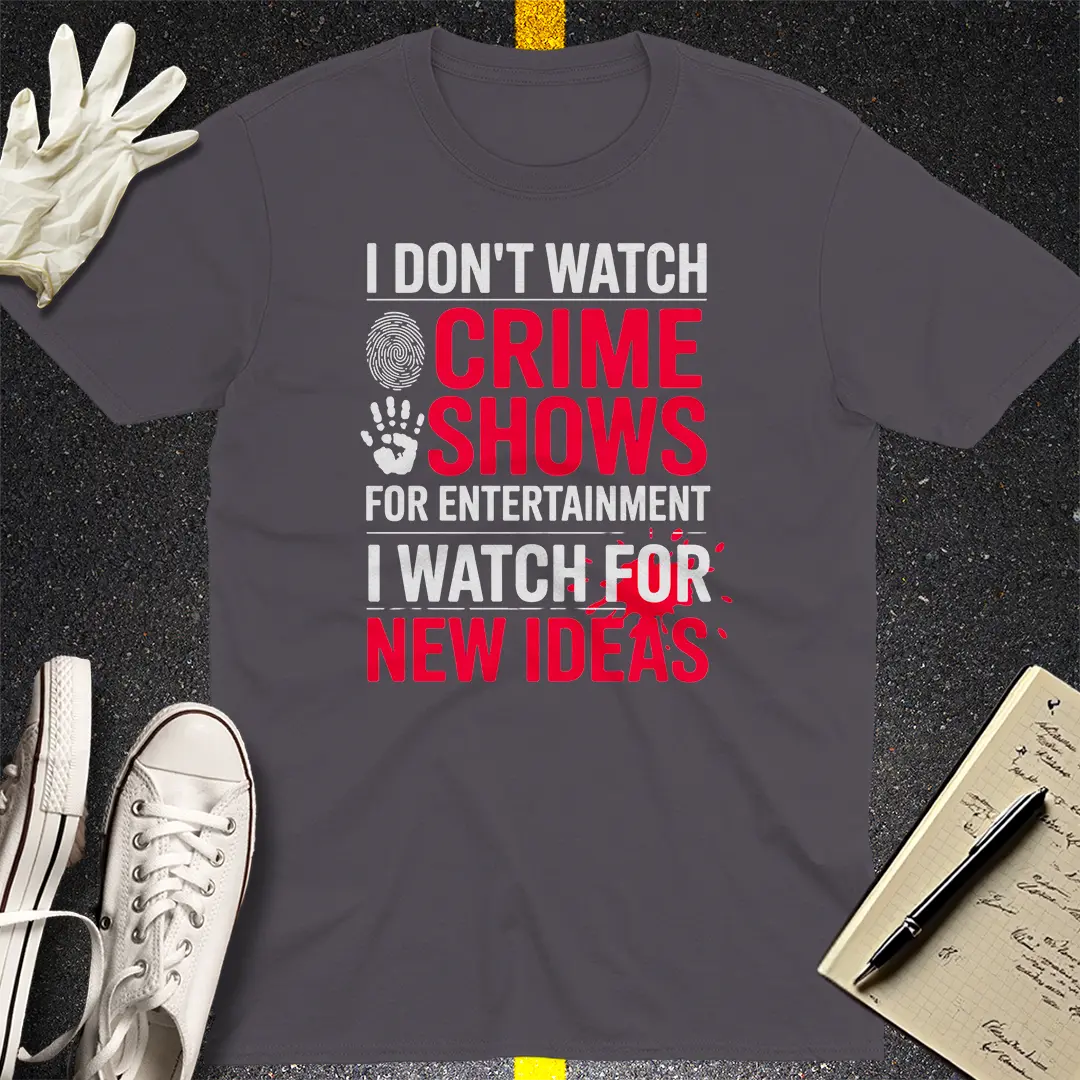 Crime Show Inspiration T-Shirt