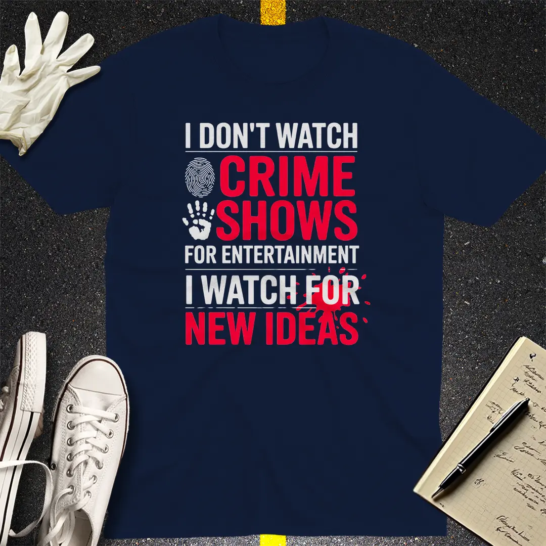 Crime Show Inspiration T-Shirt