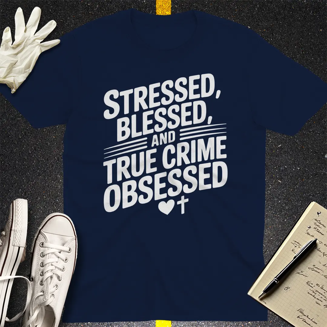 True Crime Obsessed T-Shirt