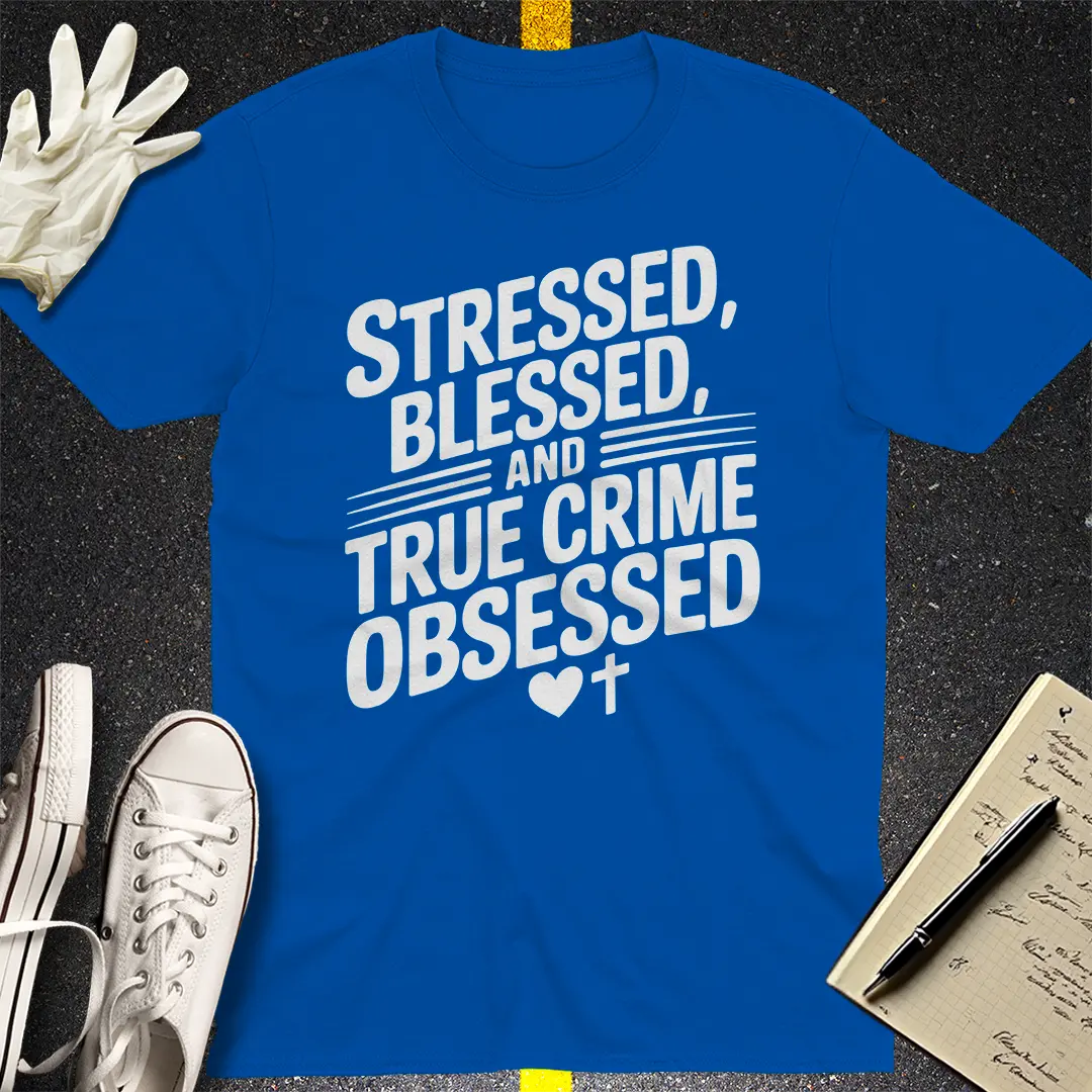 True Crime Obsessed T-Shirt