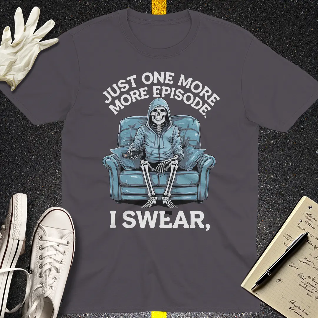 One More Episode Skeleton T-Shirt
