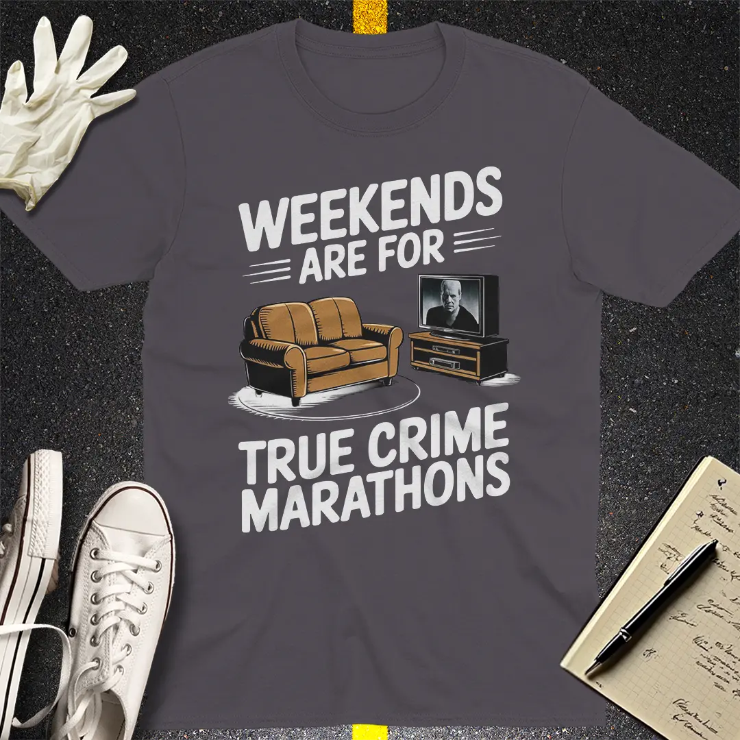 True Crime Weekend T-Shirt