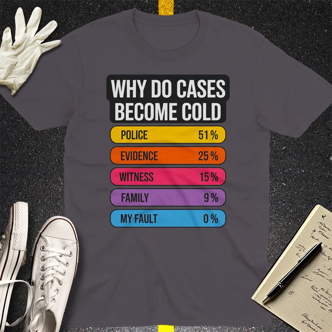 Cold Case Breakdown T-Shirt