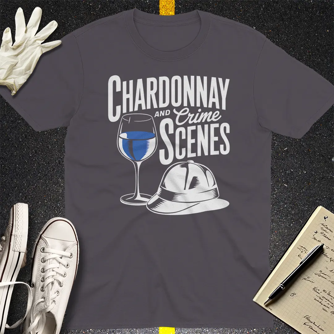 Chardonnay & Crime Stories T-Shirt