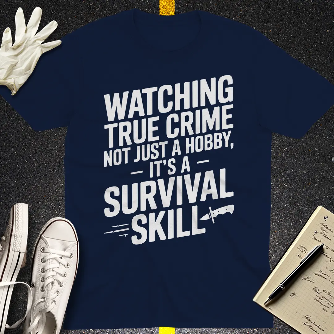 Survival Skill Crime T-Shirt