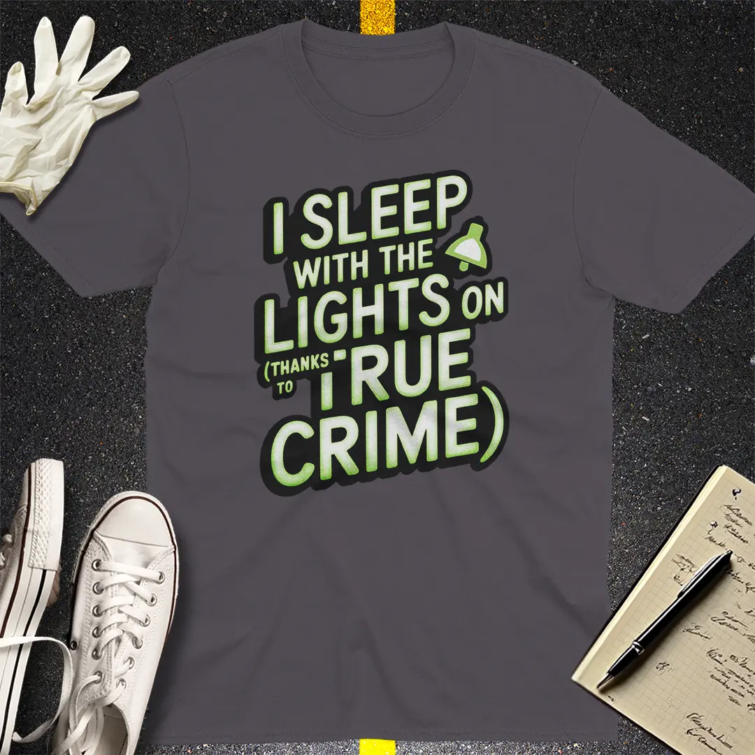 True Crime Night Light T-Shirt