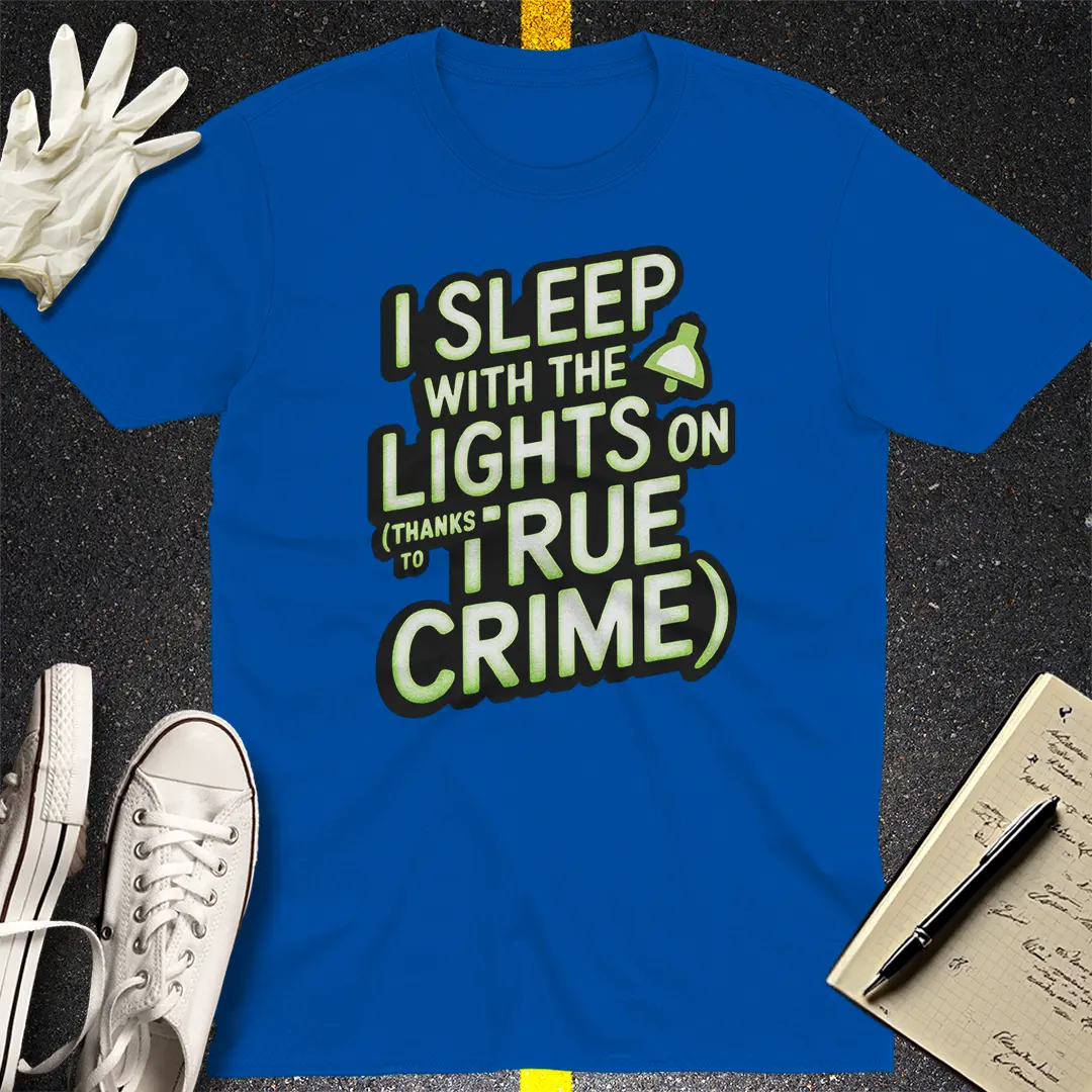 True Crime Night Light T-Shirt
