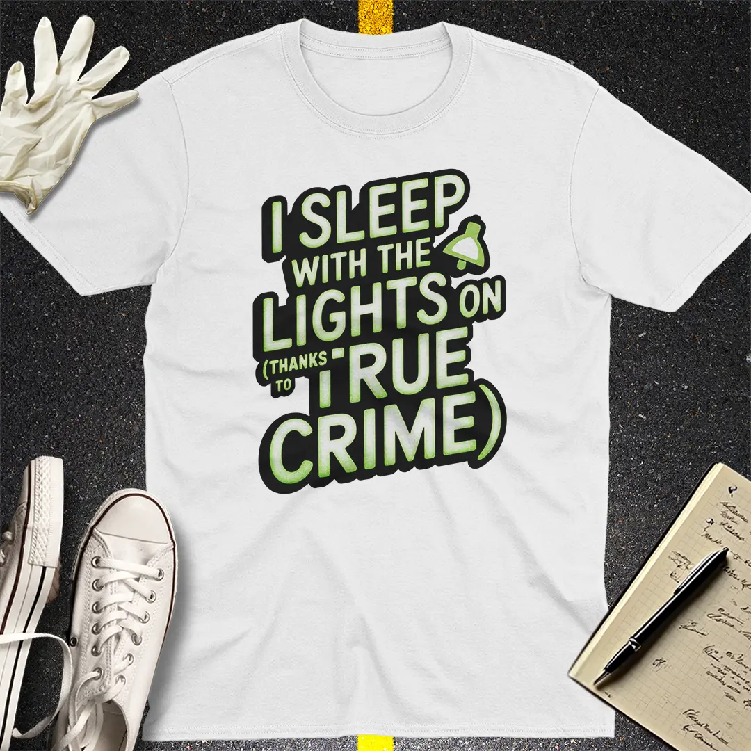 True Crime Night Light T-Shirt