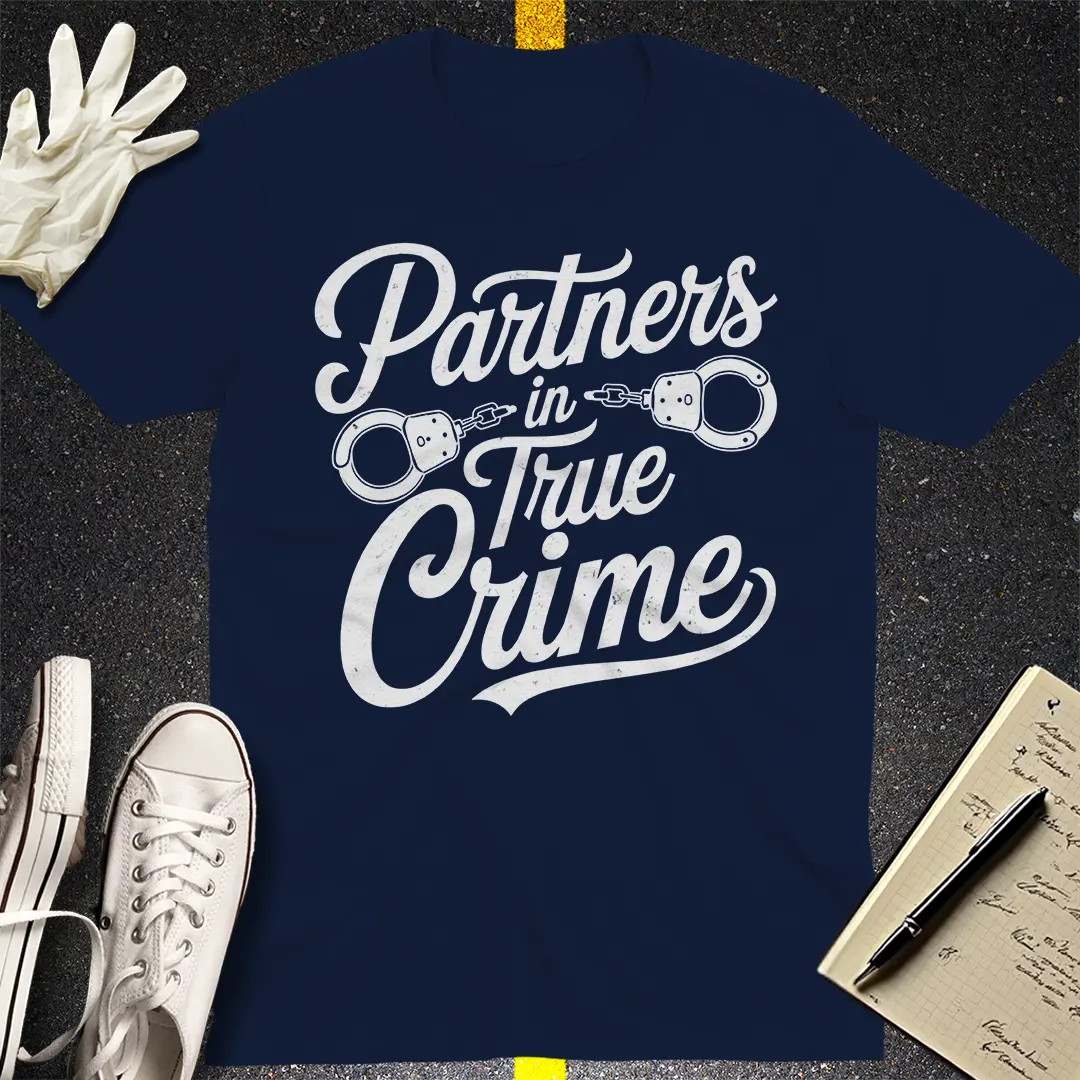 Partners in True Crime T-Shirt
