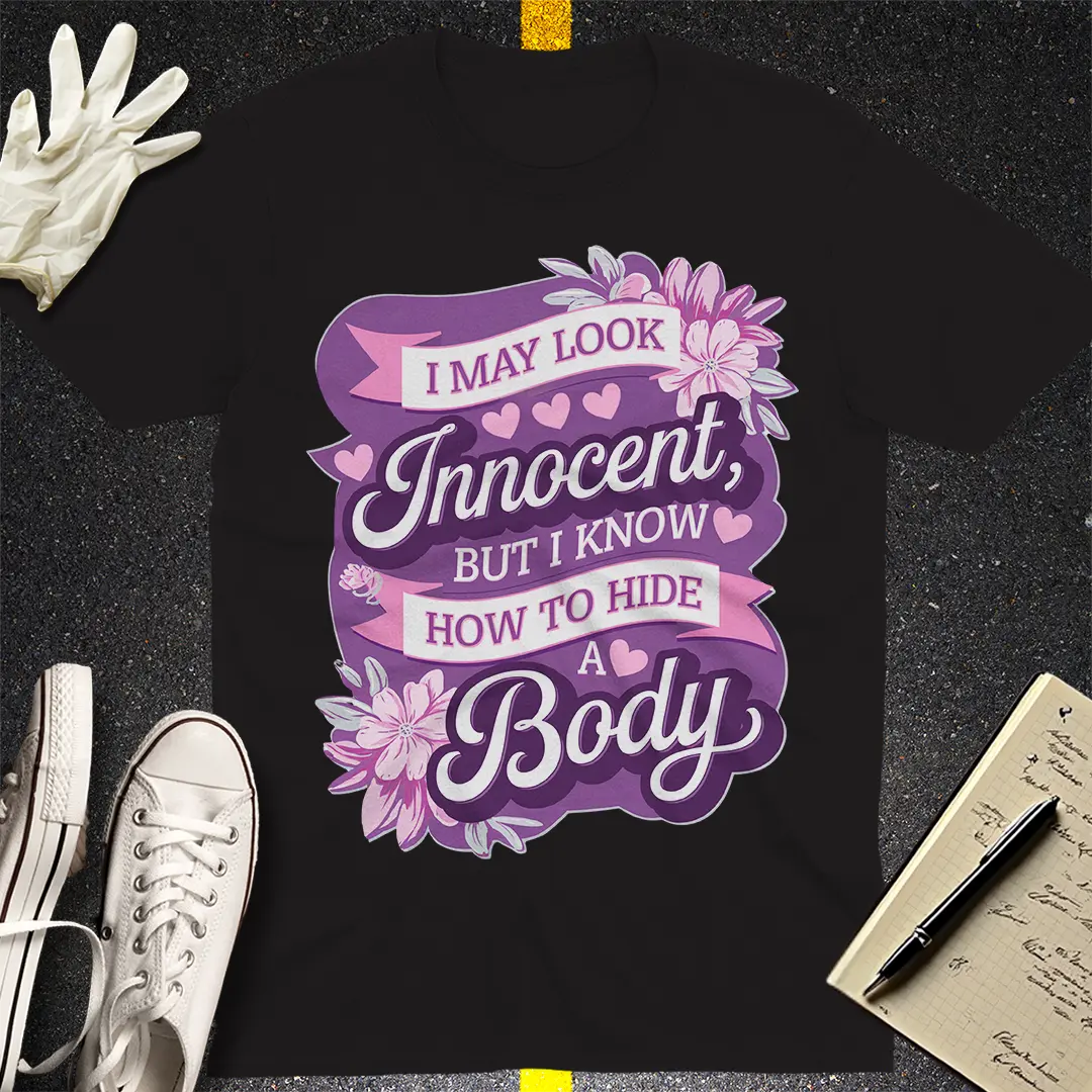 Innocent But Deadly T-Shirt