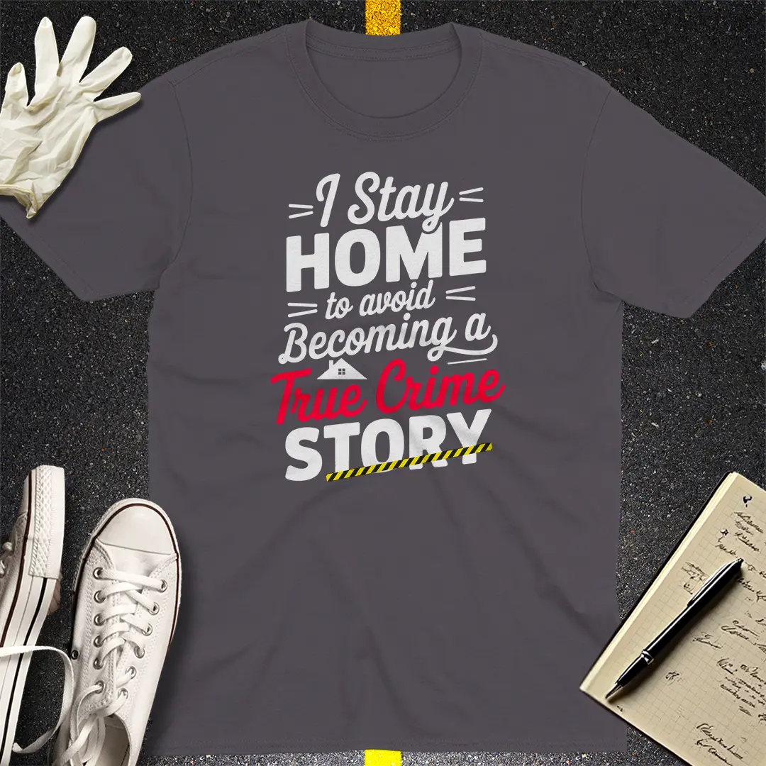 True Crime Story T-Shirt