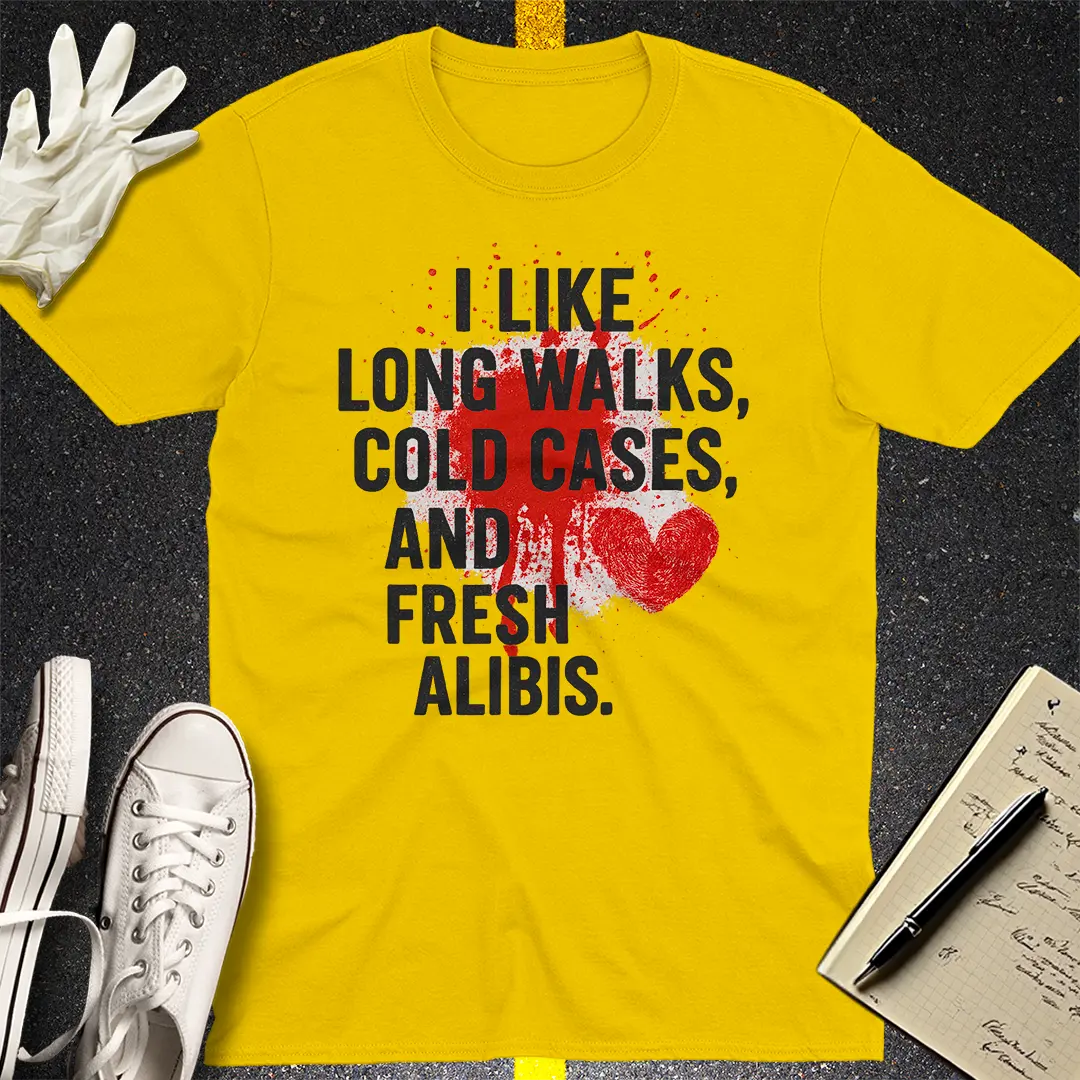 Fresh Alibis T-Shirt