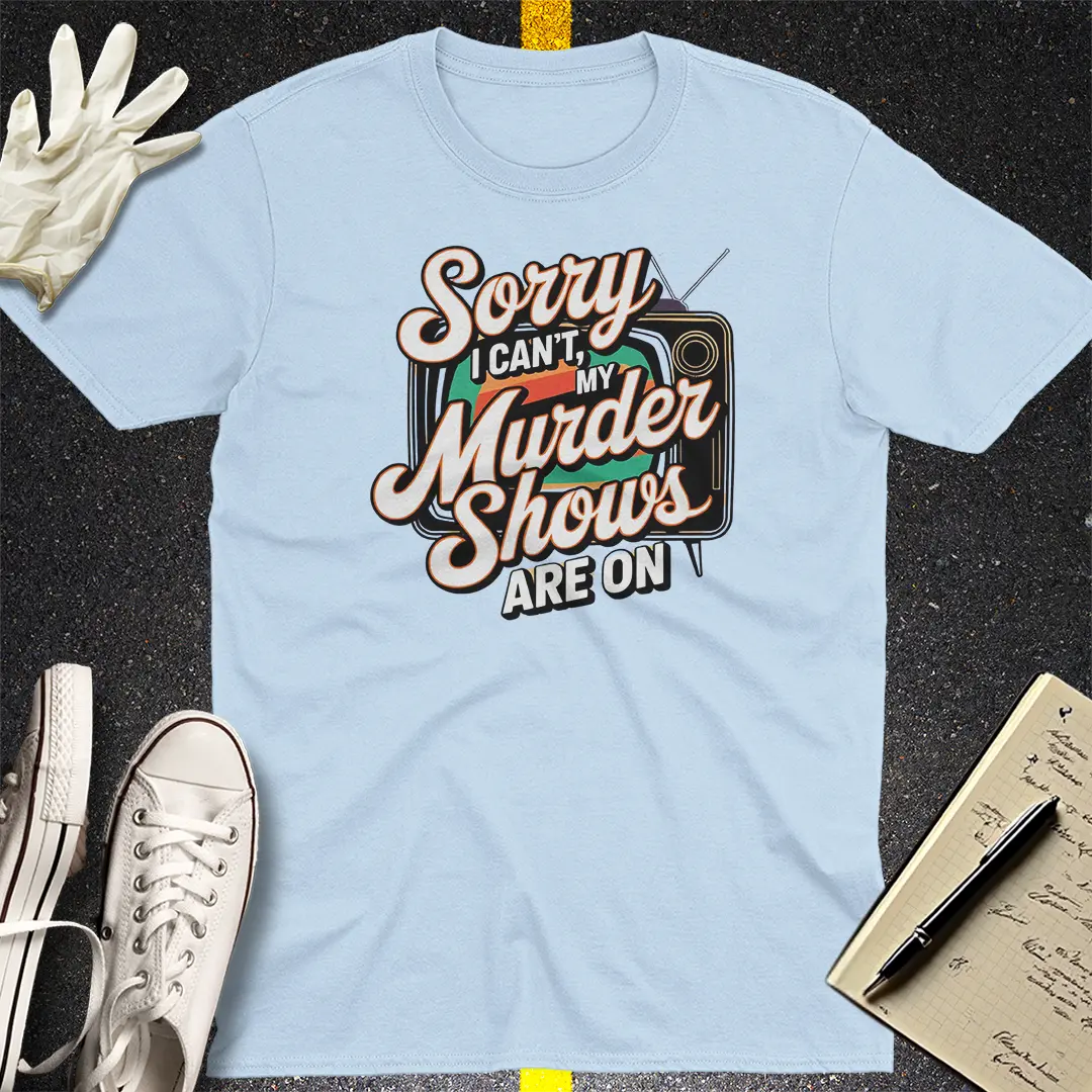 Murder Show Binge T-Shirt