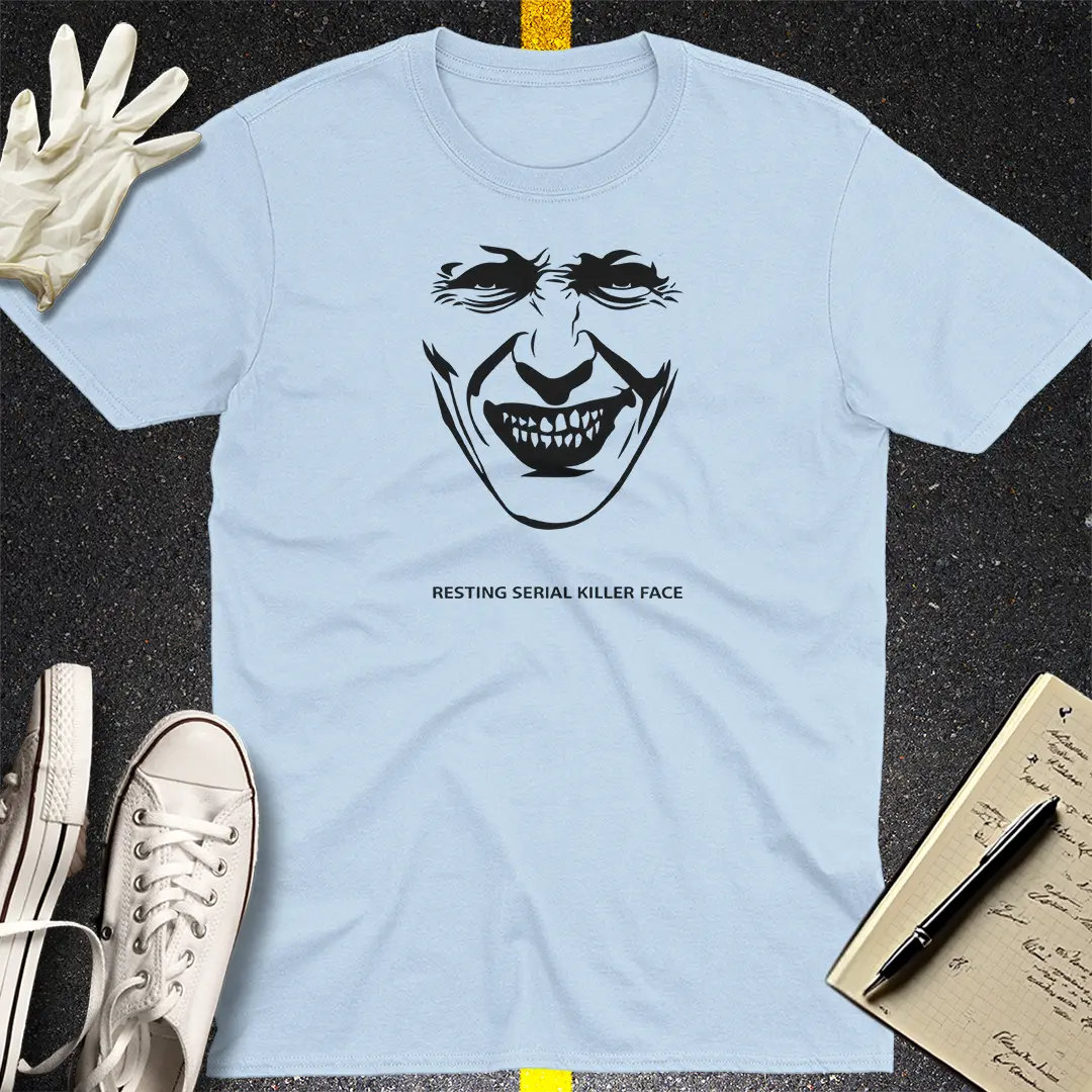 Resting Serial Killer Face T-Shirt