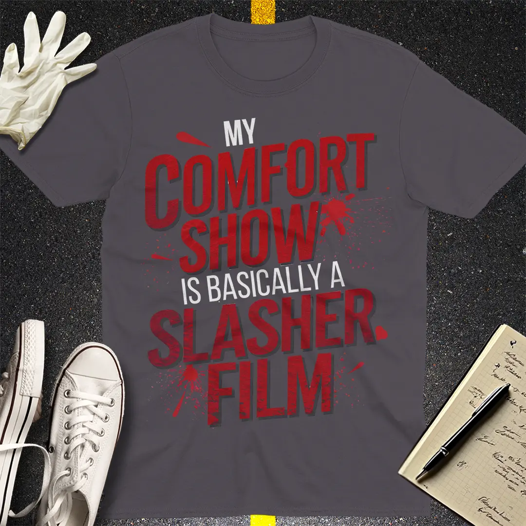 Comfort Show Slasher Film T-Shirt