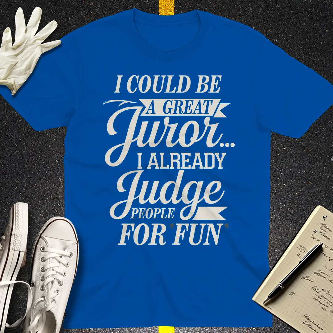 Judge For Fun T-Shirt