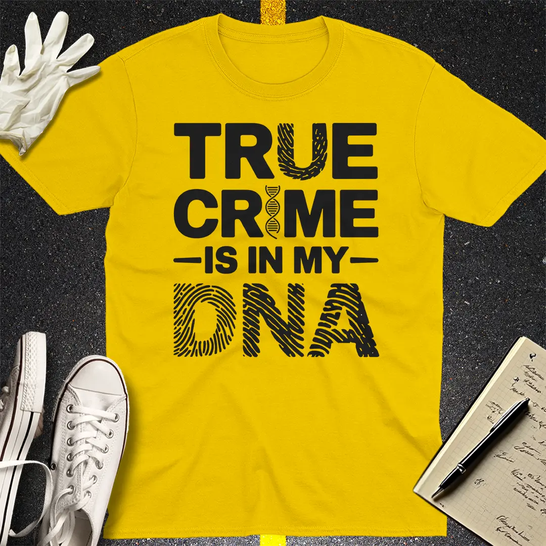 True Crime DNA T-Shirt