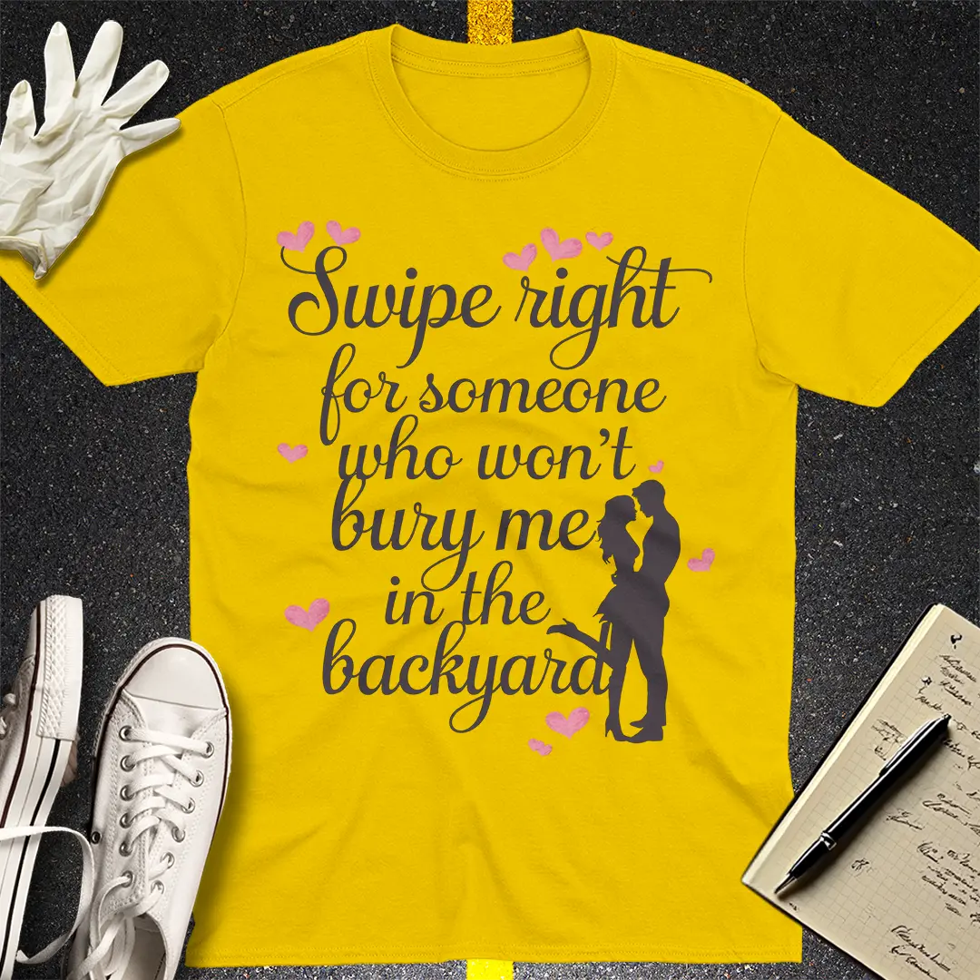 Swipe Right Survival T-Shirt