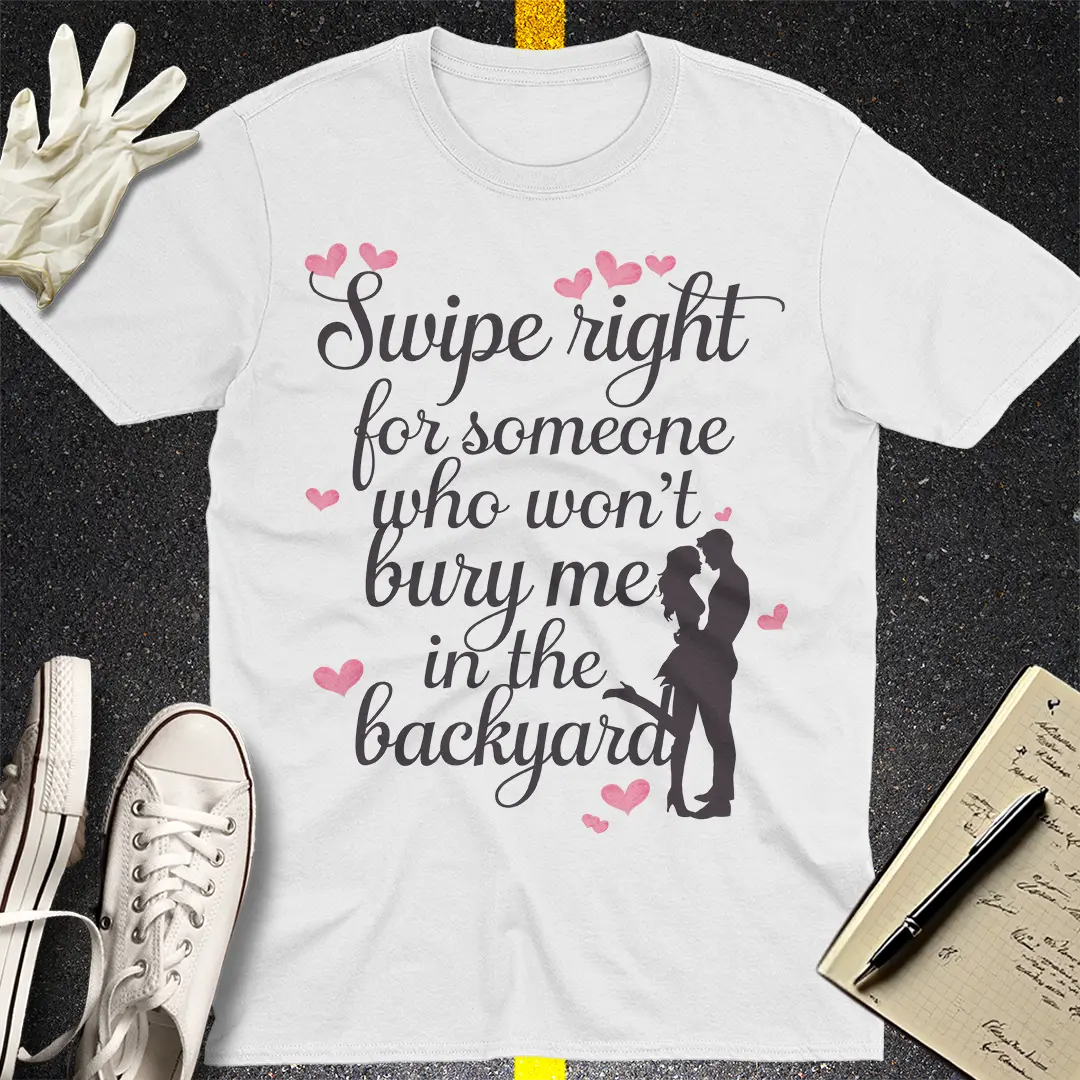 Swipe Right Survival T-Shirt