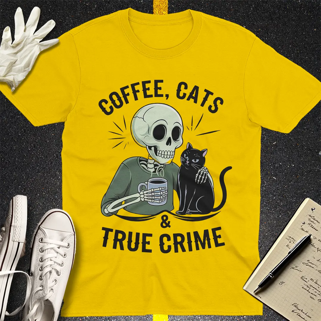 Coffee, Cats & True Crime T-Shirt
