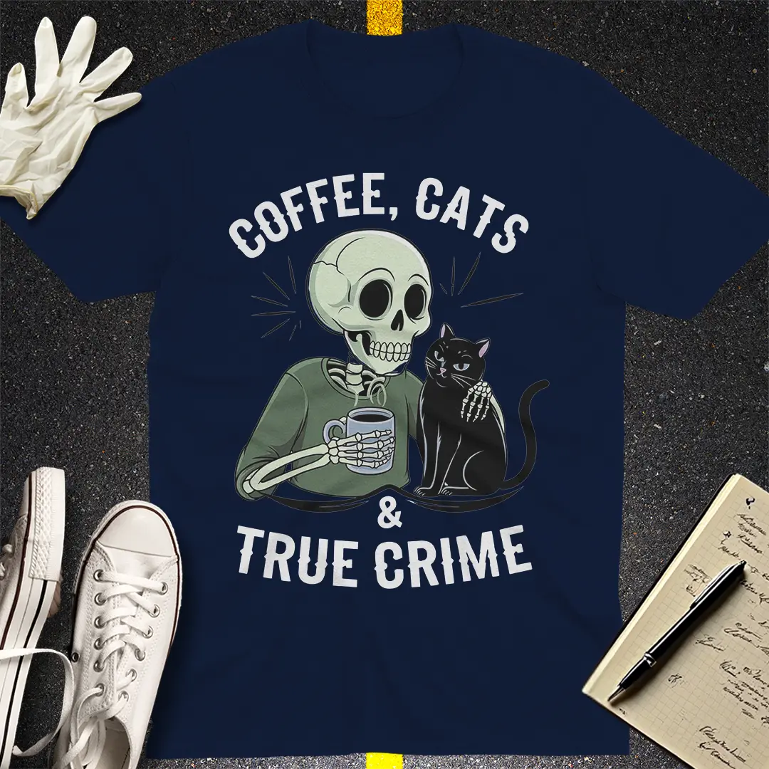 Coffee, Cats & True Crime T-Shirt