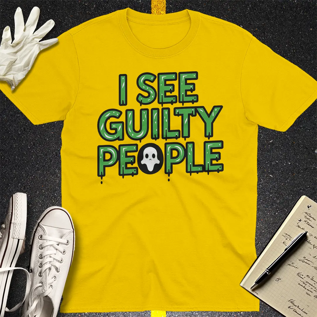I See Guilty People T-Shirt