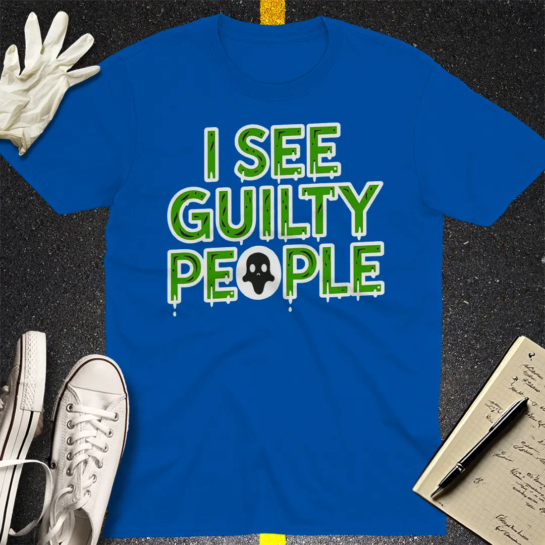 I See Guilty People T-Shirt