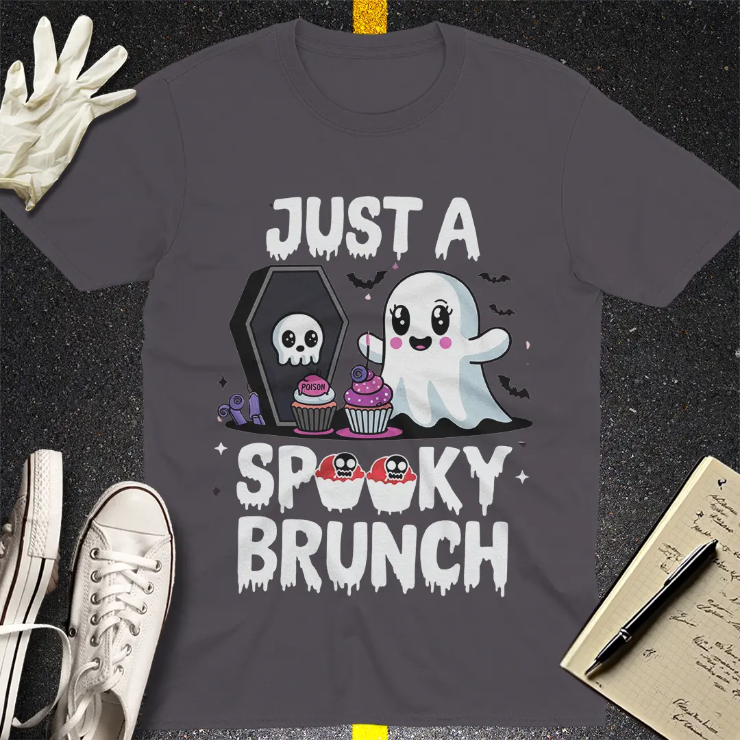 Just a Spooky Brunch T-Shirt