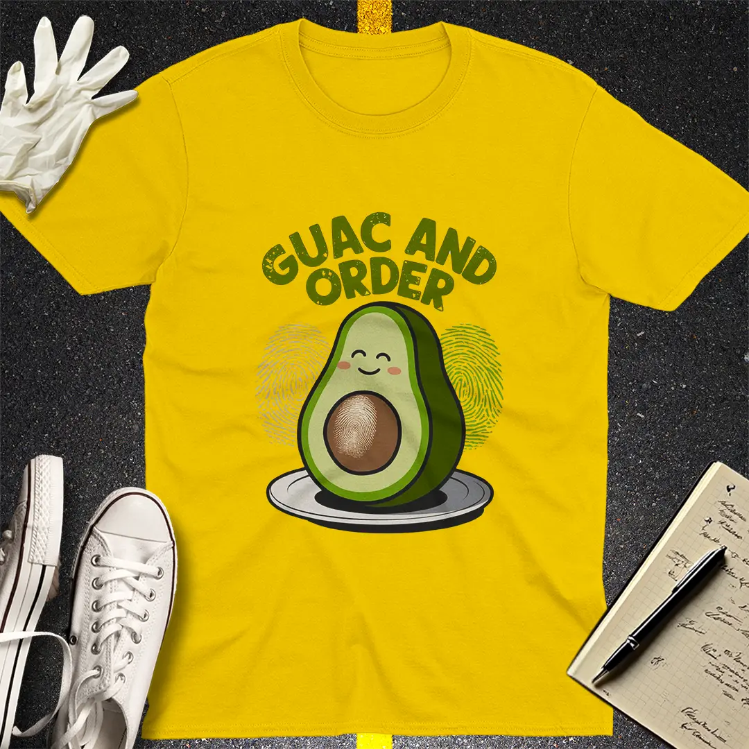 Guac and Order T-Shirt