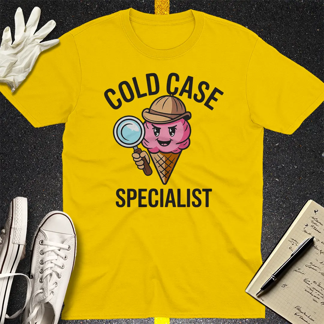 Cold Case Specialist T-Shirt
