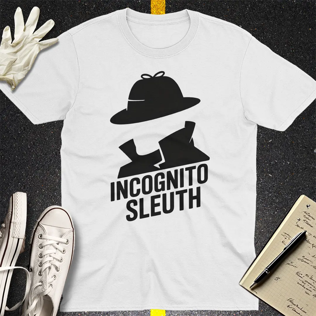 Incognito Sleuth T-Shirt