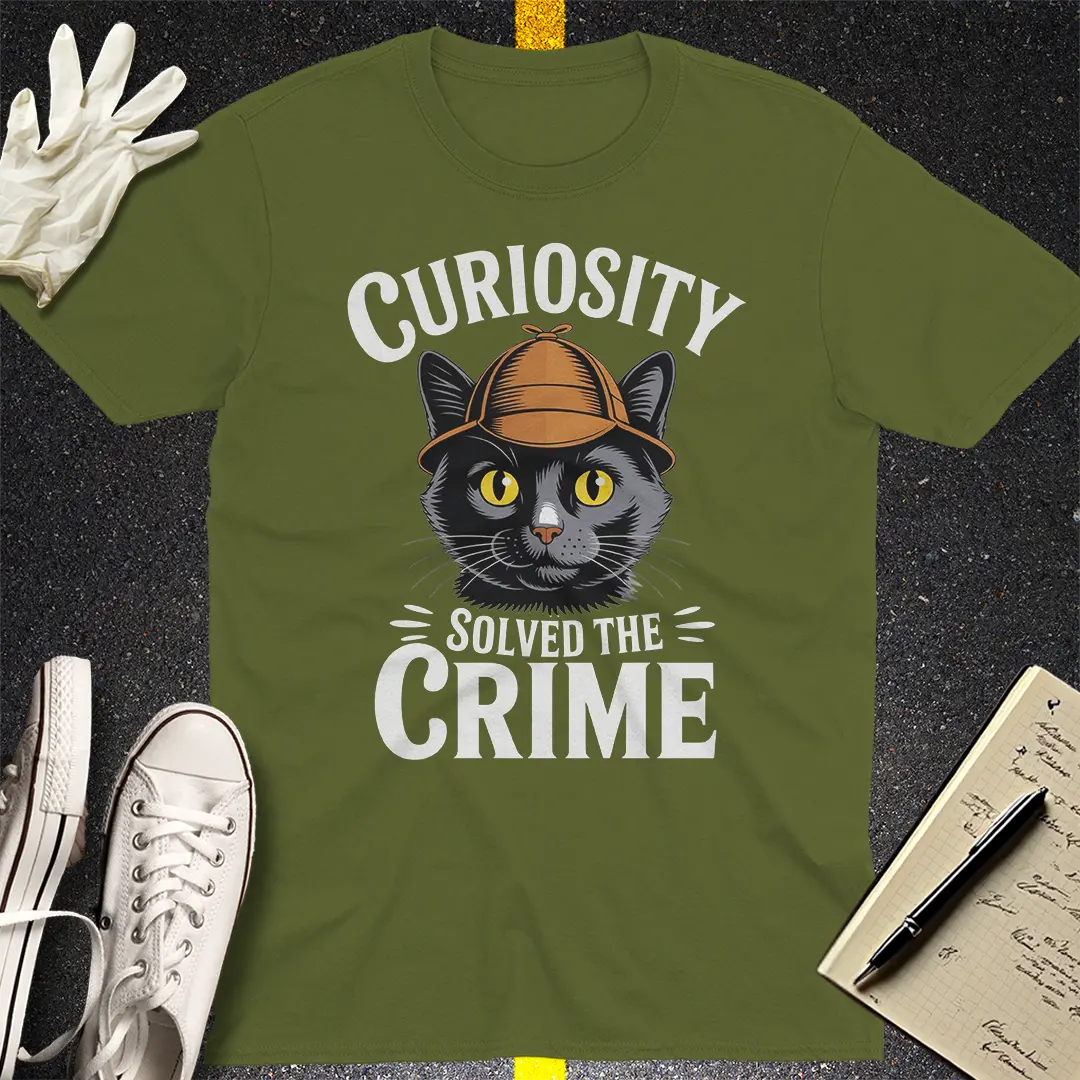 Curiosity Solved the Crime T-Shirt