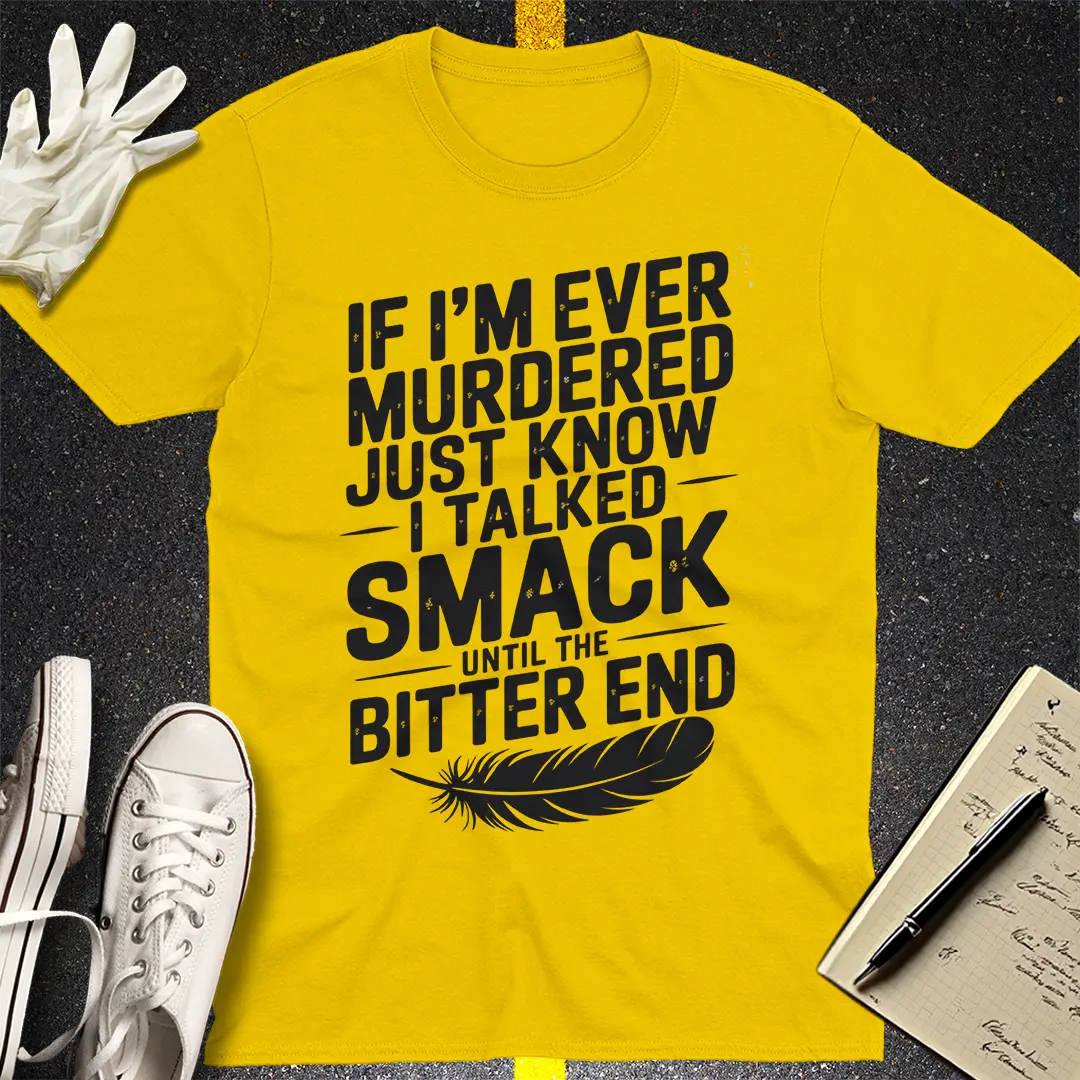 Talked Smack T-Shirt