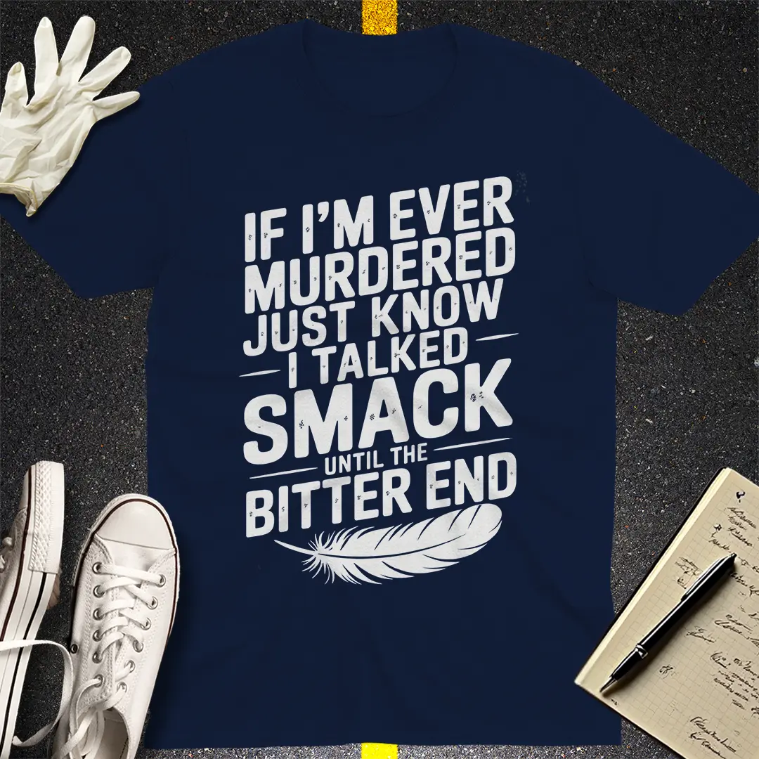 Talked Smack T-Shirt