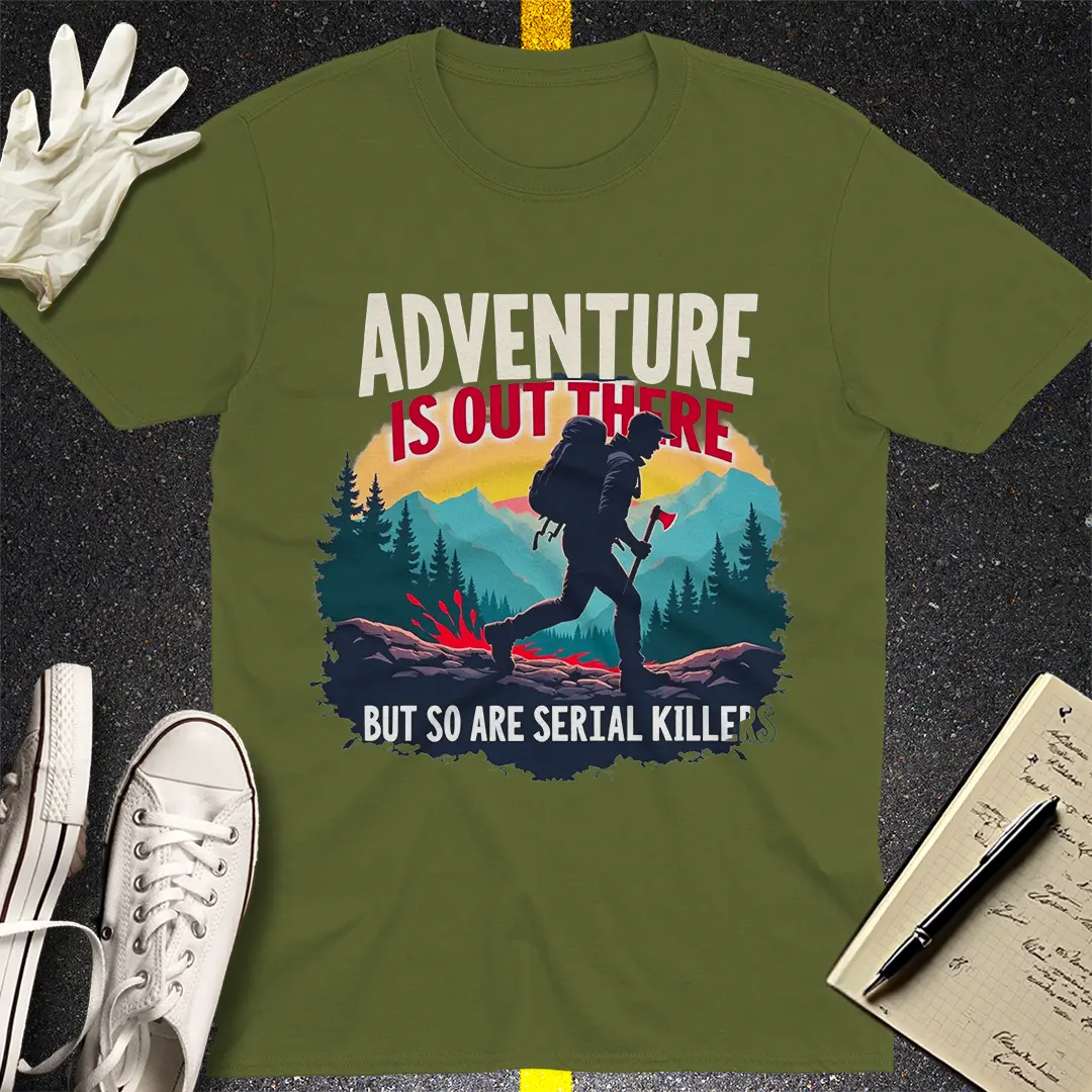Adventure & Serial Killers T-Shirt Style001
