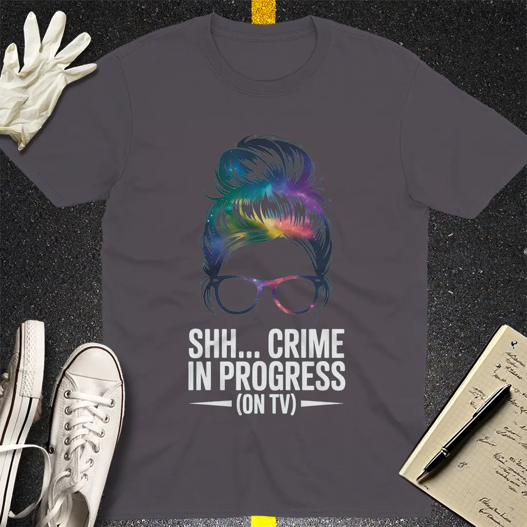 Shh... Crime In Progress T-Shirt