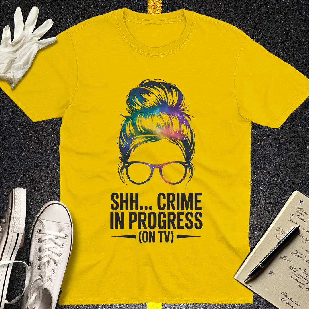 Shh... Crime In Progress T-Shirt