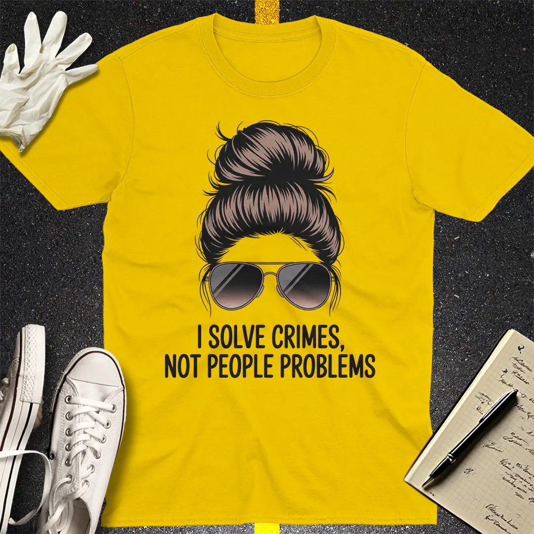 Crime Solver Attitude T-Shirt